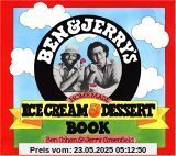 Ben and Jerry's Homemade Ice Cream and Dessert Book