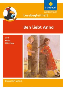 Ben liebt Anna. Lesebegleitheft von Schroedel / Westermann Bildungsmedien