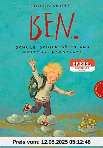 Ben., Schule, Schildkröten und weitere Abenteuer