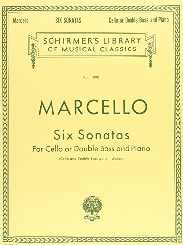 Benedetto Marcello: Six Sonatas (Schirmer's Library of Musical Classics): Schirmer Library of Classics Volume 1898 Score and Parts von G. Schirmer, Inc.