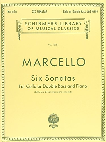 Benedetto Marcello: Six Sonatas (Schirmer's Library of Musical Classics): Schirmer Library of Classics Volume 1898 Score and Parts von G. Schirmer