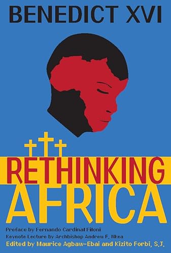Benedict XVI Rethinking Africa: Tasks for Today von St. Augustine's Press