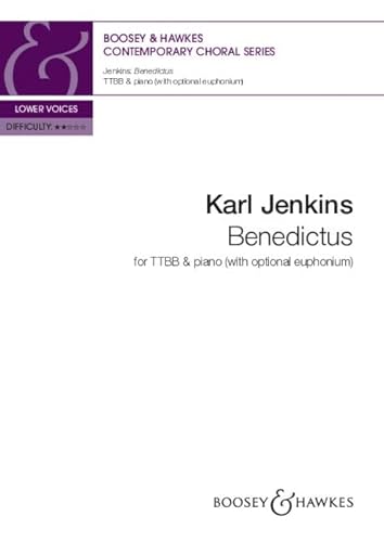 Benedictus: Männerchor (TTBB) und Klavier, Euphonium ad libitum. Chorpartitur. (Contemporary Choral Series) von Boosey & Hawkes, London