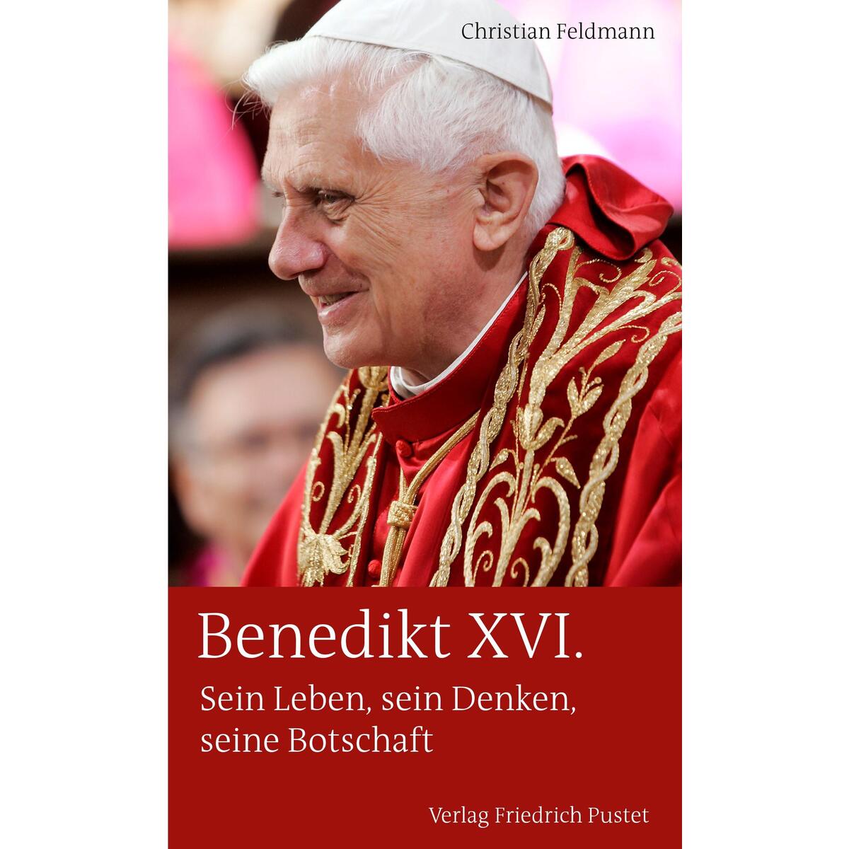 Benedikt XVI. von Pustet, Friedrich GmbH