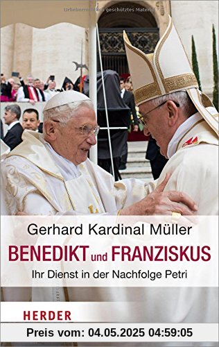 Benedikt & Franziskus: Ihr Dienst in der Nachfolge Petri. Zehn Jahre Papst Benedikt