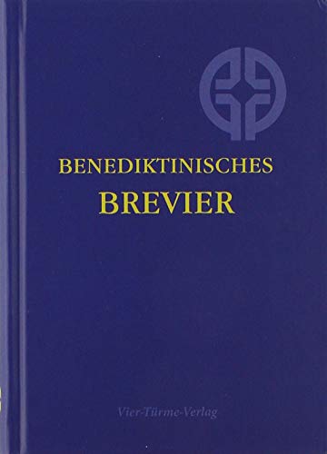 Benediktinisches Brevier: mit geprägten Zeiten
