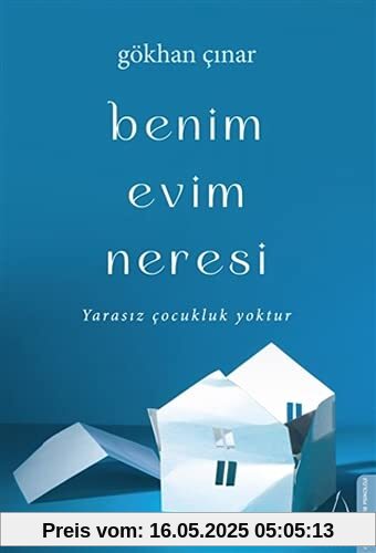 Benim Evim Neresi: Yarasız Çocuklar Yoktur