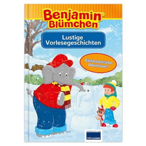 Benjamin Blümchen - Lustige Vorlesegeschichten: für Kinder ab 4 Jahre: 2 Kurzgeschichten, Kinderbuch ab 4 Jahre zum gemeinsamen Vorlesen und Entdecken von LINGEN