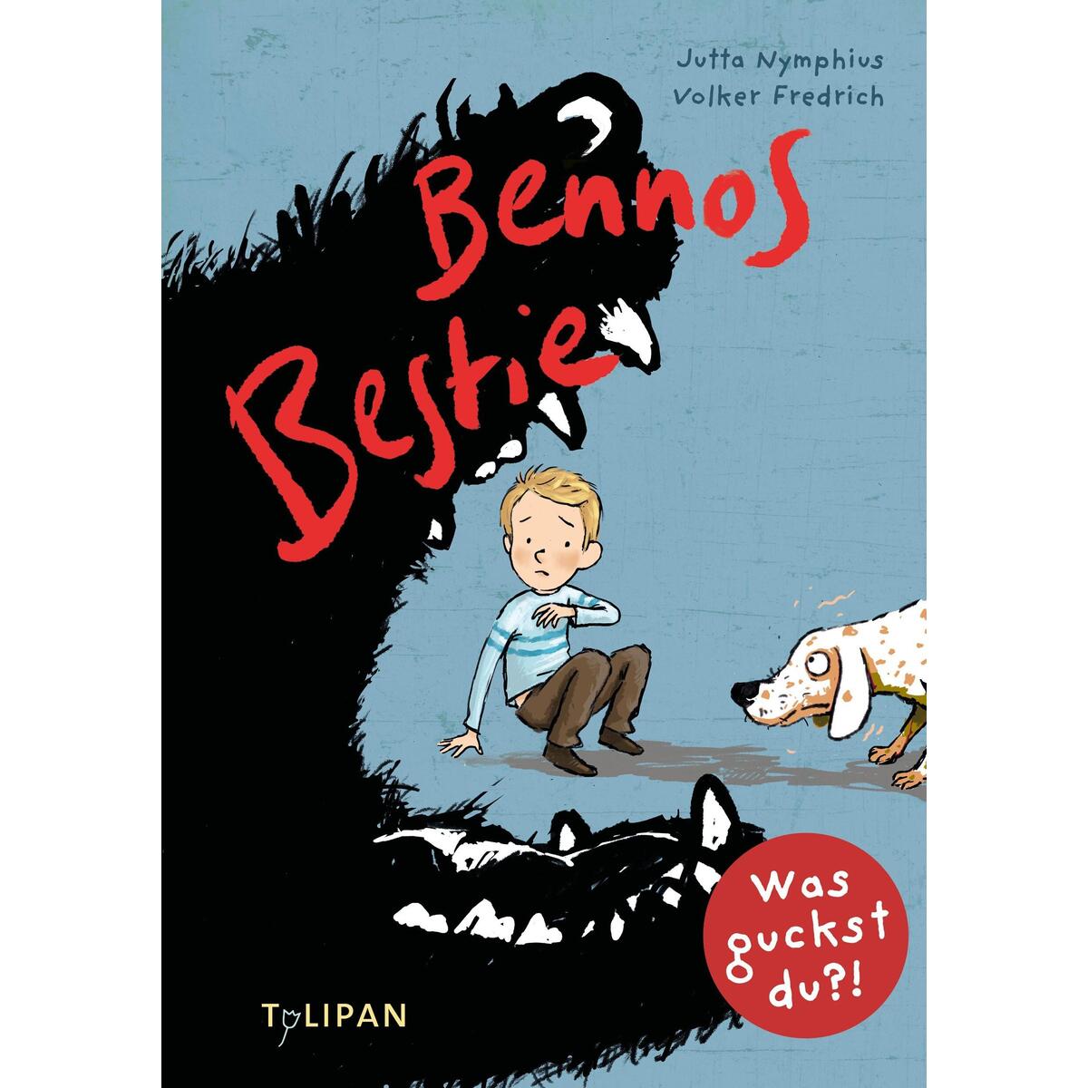 Bennos Bestie von Tulipan Verlag
