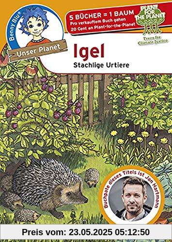 Benny Blu Igel: Stachlige Urtiere (Unser Planet)