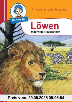 Benny Blu Löwen - Mächtige Raubkatzen. Band 182