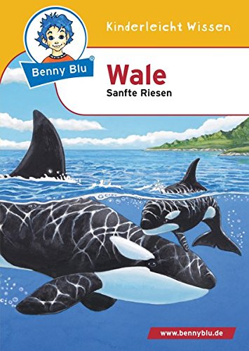 Benny Blu Wale: Sanfte Riesen