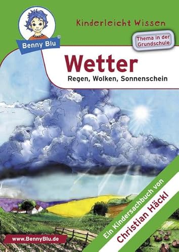 Benny Blu Wetter - Regen, Wolken, Sonnenschein. Band 116