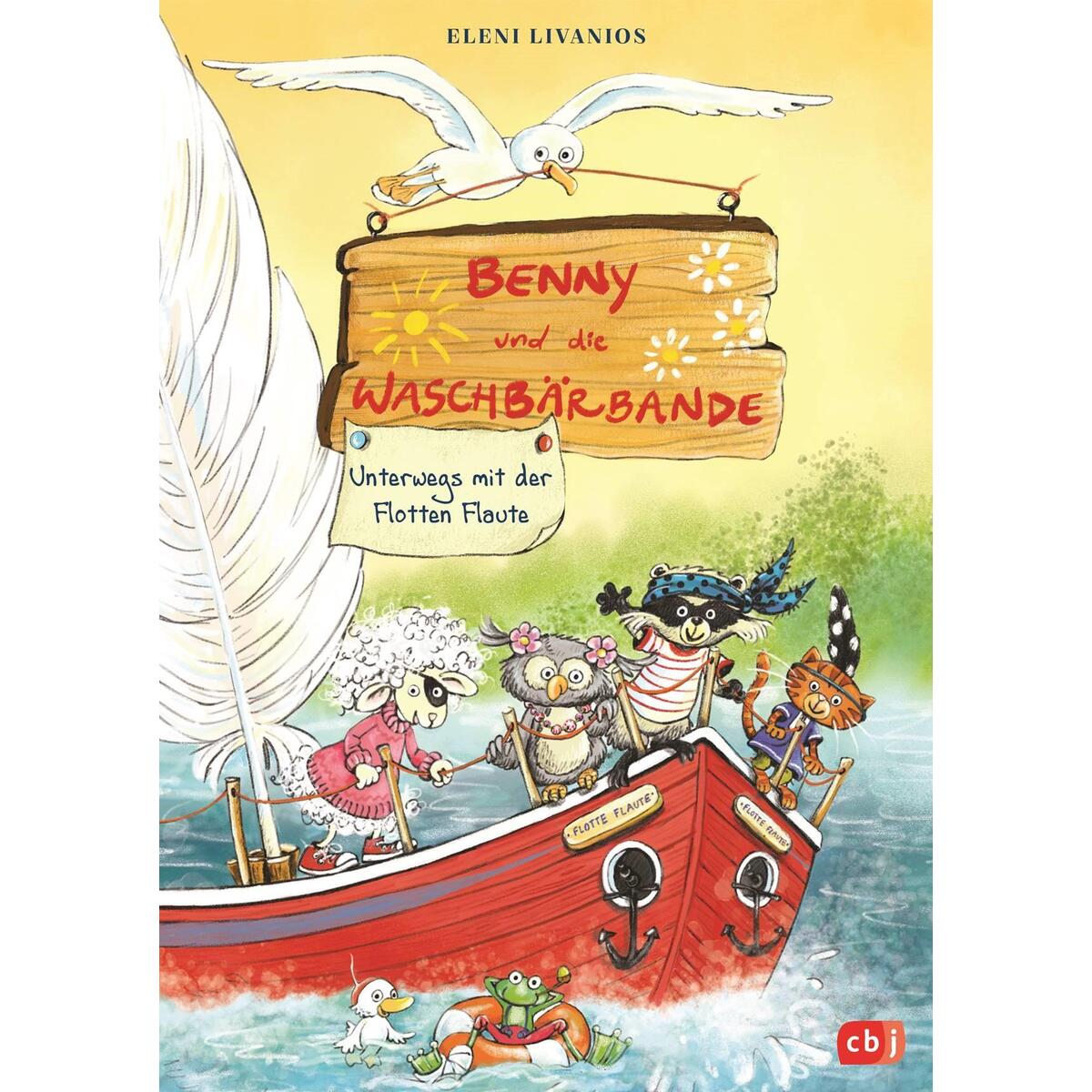 Benny und die Waschbärbande - Unterwegs mit der Flotten Flaute Benny und die Waschbärbande - Unterwegs mit der Flotten Flaute von cbj