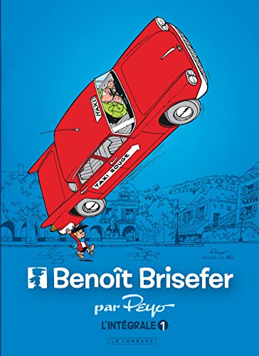 Intégrale Benoît Brisefer - Tome 1 von LOMBARD