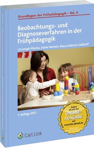 Beobachtungs- und Diagnoseverfahren in der Frühpadagogik