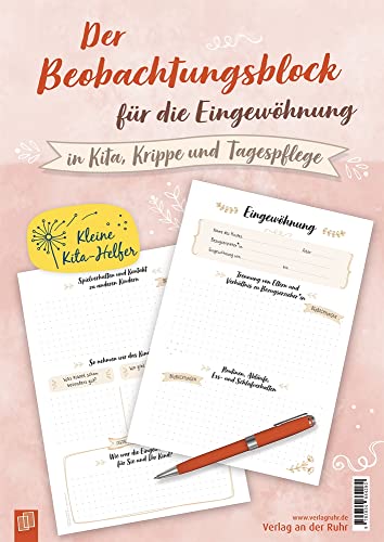 Beobachtungsblock für die Eingewöhnung: In Kita, Krippe und Tagespflege (Kleine Kita-Helfer) von Verlag an der Ruhr