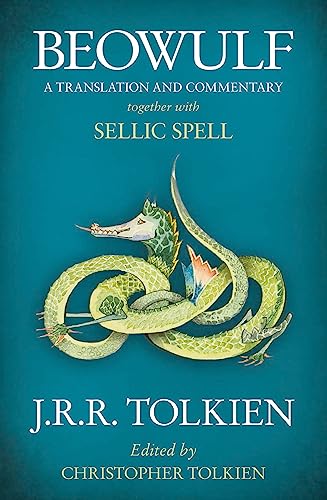 Beowulf: A Translation and Commentary, Together with Sellic Spell