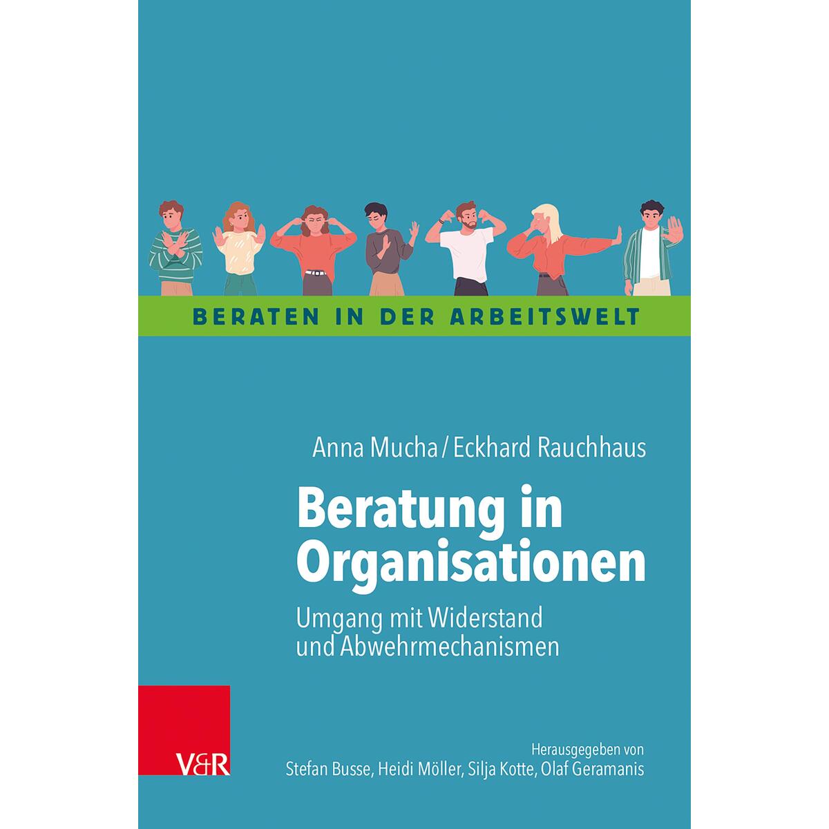 Beratung in Organisationen Beratung in Organisationen von Vandenhoeck + Ruprecht