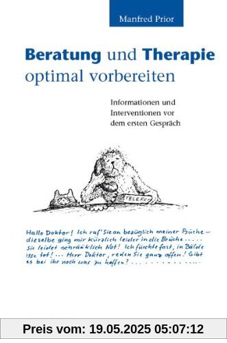 Beratung und Therapie optimal vorbereiten: Informationen und Interventionen vor dem ersten Gespräch