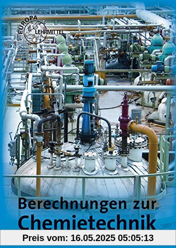 Berechnungen zur Chemietechnik