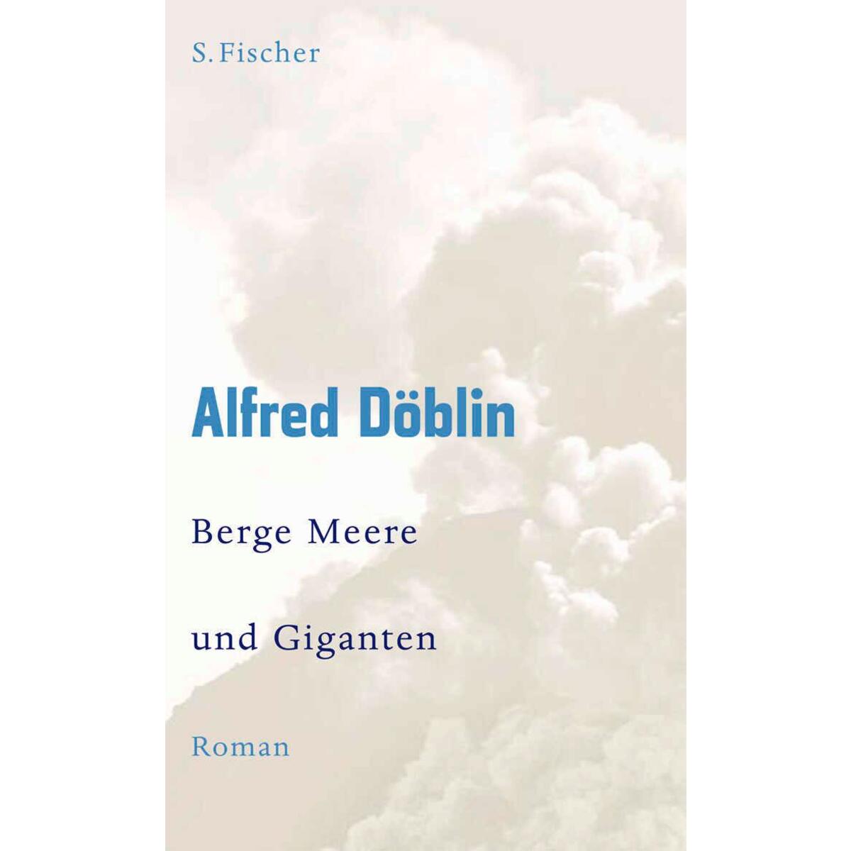 Berge Meere und Giganten von FISCHER, S.