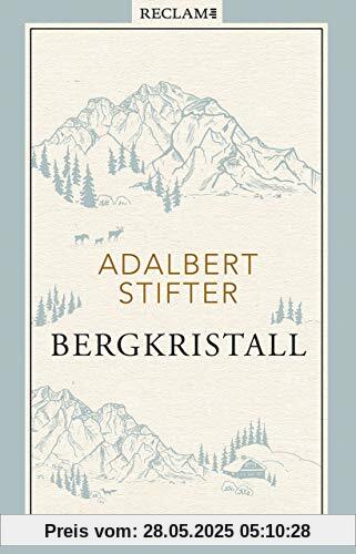 Bergkristall: Erzählung