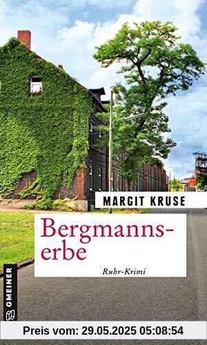 Bergmannserbe: Kriminalroman (Margareta Sommerfeld) (Kriminalromane im GMEINER-Verlag)