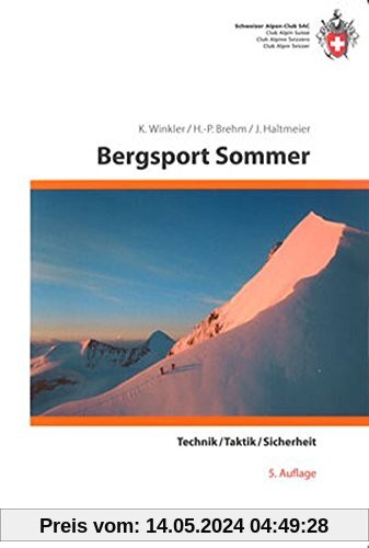 Bergsport Sommer: Technik/Taktik/Sicherheit (Natur)