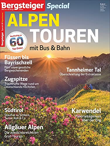 Bergsteiger Special 28: Alpentouren mit Bus & Bahn von Bruckmann