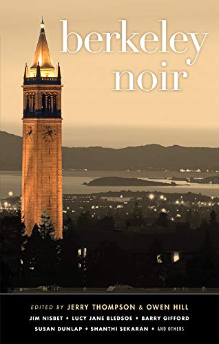 Berkeley Noir (Akashic Noir) von Akashic Books