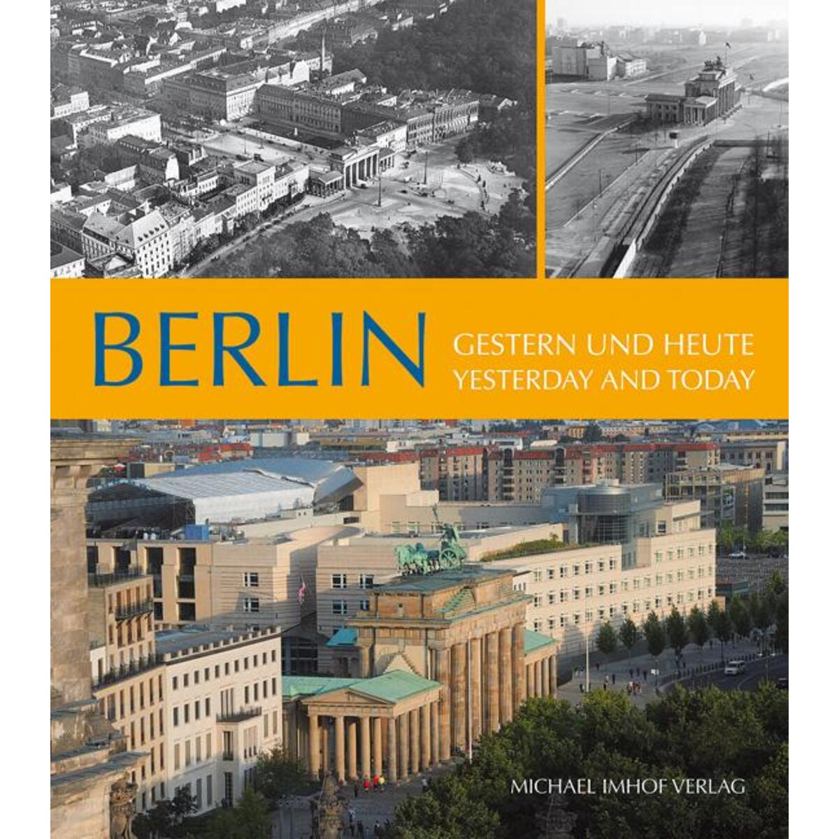 Berlin Berlin von Imhof Verlag