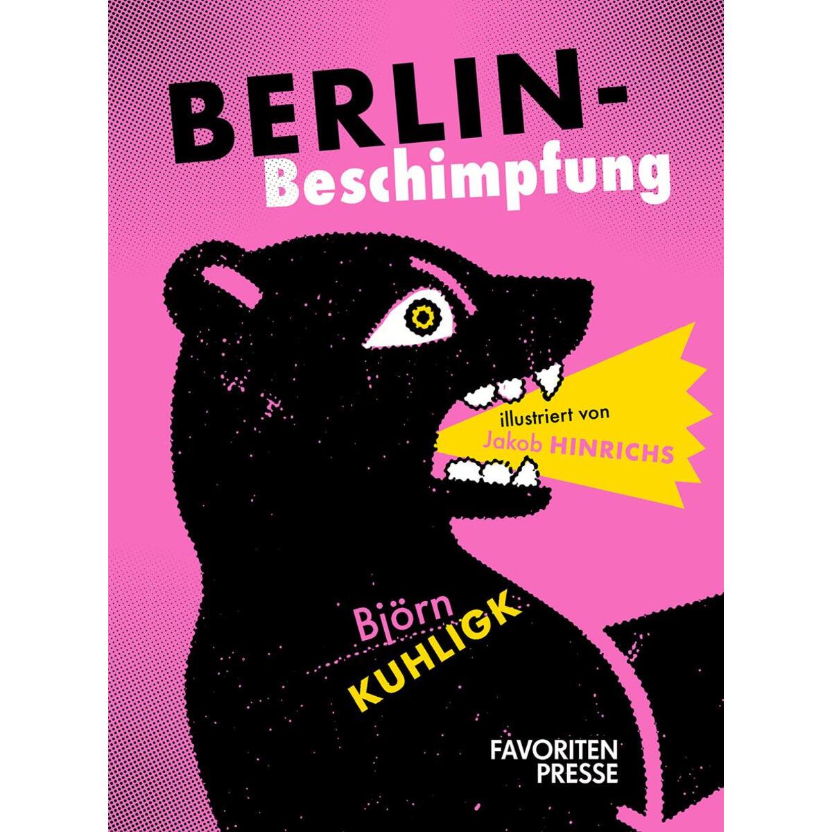 Berlin-Beschimpfung von Favoritenpresse