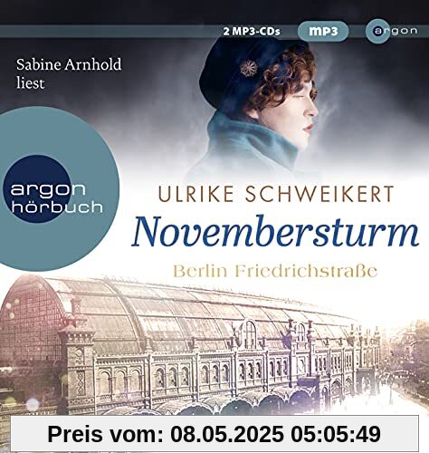 Berlin Friedrichstraße: Novembersturm