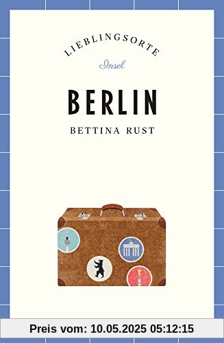 Berlin – Lieblingsorte (insel taschenbuch)