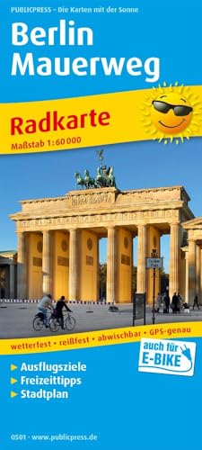 Berlin Mauerweg: Radkarte mit Ausflugszielen & Freizeittipps und Stadtplan sowie S- und U-Netz, wetterfest, reissfest, abwischbar, GPS-genau. 1:60000 (Radkarte: RK)