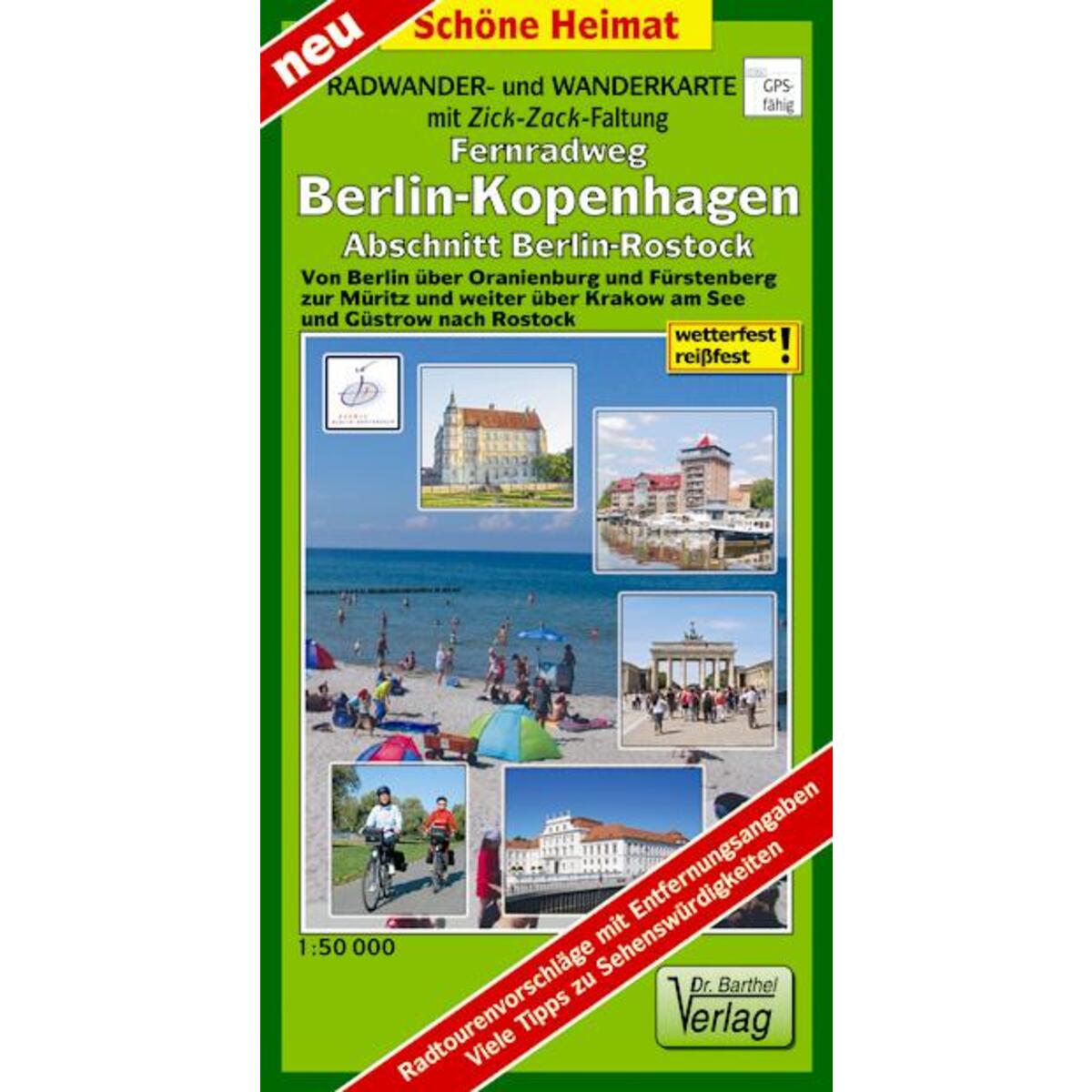 Berlin-Rostock 1 : 50 000 Teilstück des Fernradweges Berlin-Kopenhagen Radwander... Berlin-Rostock 1 : 50 000 Teilstück des Fernradweges Berlin-Kopenhagen Radwander... von Barthel Dr.