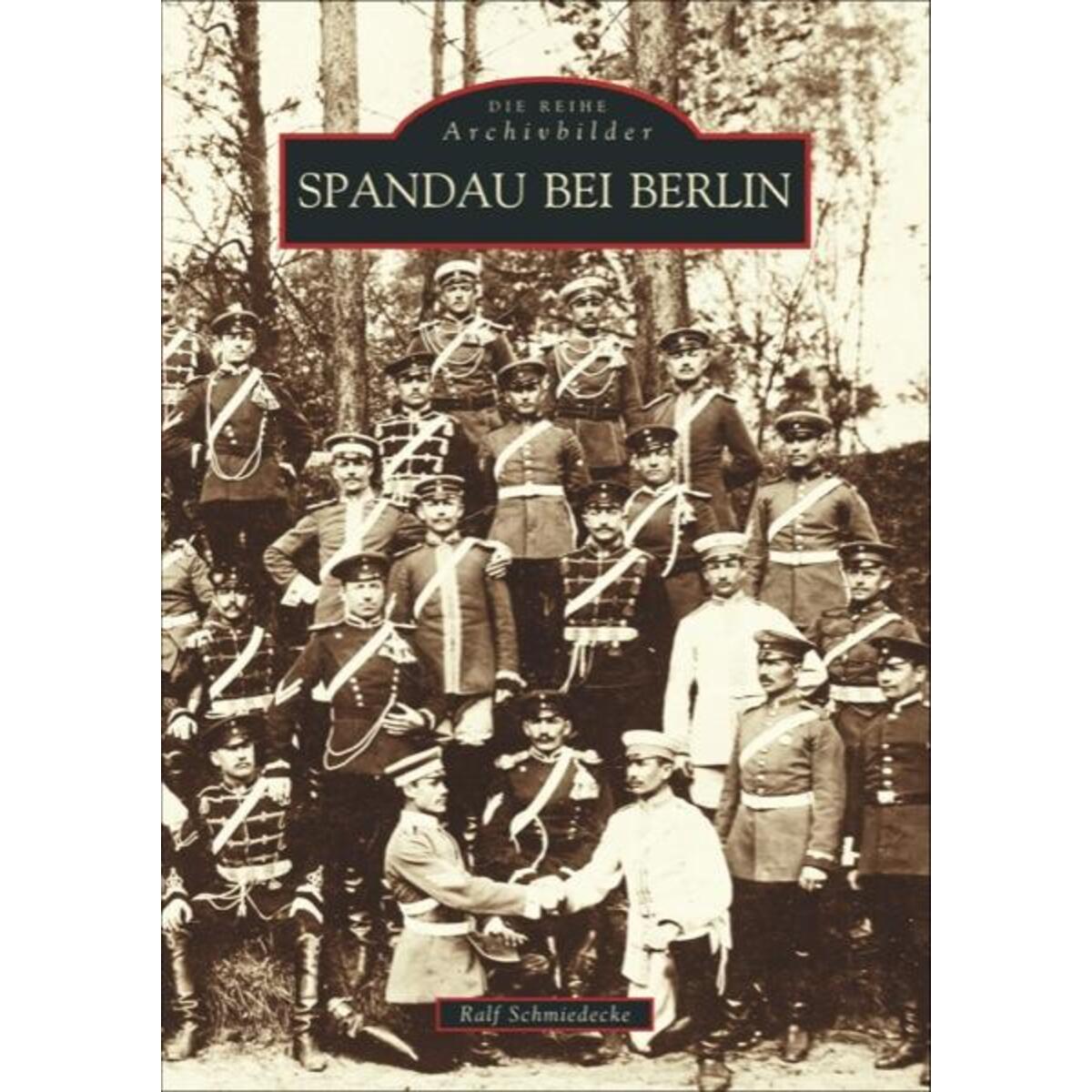 Berlin - Spandau von Sutton Verlag GmbH