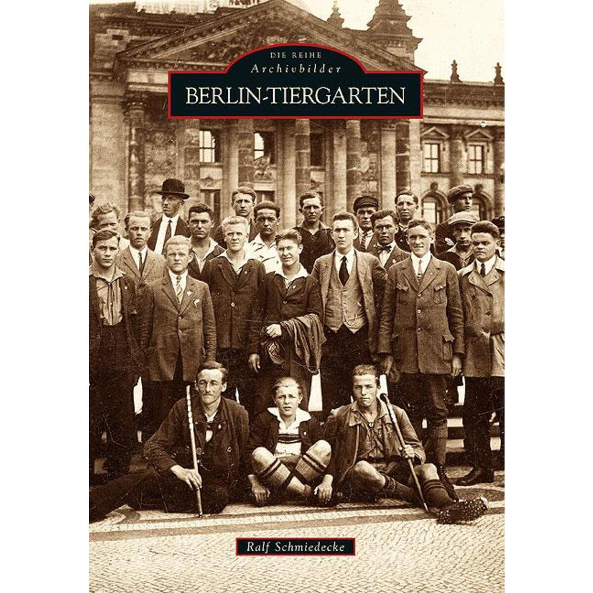 Berlin-Tiergarten Berlin-Tiergarten von Sutton Verlag GmbH