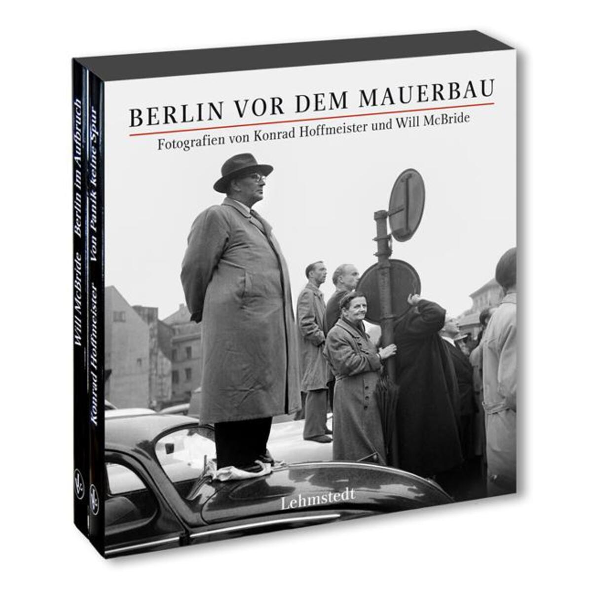 Berlin vor dem Mauerbau Berlin vor dem Mauerbau von Lehmstedt Verlag