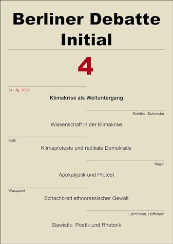 Berliner Debatte Initial 34 (2023) 4: Klimakrise als Weltuntergang von Franz Steiner Verlag