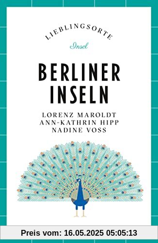 Berliner Inseln – Lieblingsorte Berliner Inseln – Lieblingsorte
