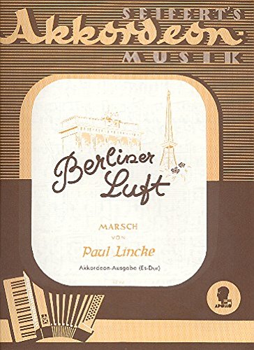 Berliner Luft: Marsch (Original - Es-Dur). Akkordeon. von Apollo