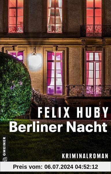 Berliner Nacht: Kriminalroman (Kommissar Peter Heiland) (Kriminalromane im GMEINER-Verlag)