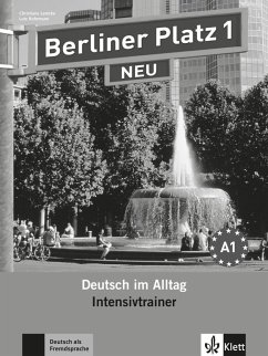Berliner Platz 1 NEU - Intensivtrainer 1 von Klett Sprachen / Klett Sprachen GmbH