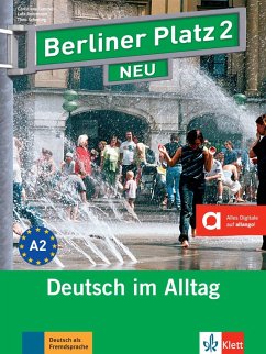 Berliner Platz 2 NEU - Lehr- und Arbeitsbuch 2 mit Audios online von Klett Sprachen / Klett Sprachen GmbH
