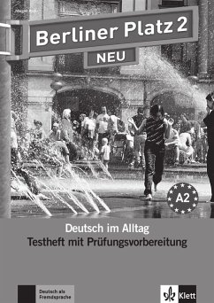 Berliner Platz 2 NEU - Testheft mit Prüfungsvorbereitung 2 mit Audio-CD von Klett Sprachen / Klett Sprachen GmbH