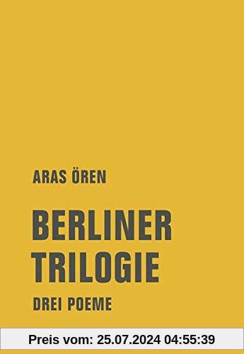 Berliner Trilogie: Drei Poeme