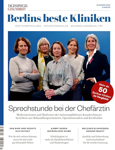 Berlins beste Kliniken 2024: Tagesspiegel Gesundheit von Verlag Der Tagesspiegel