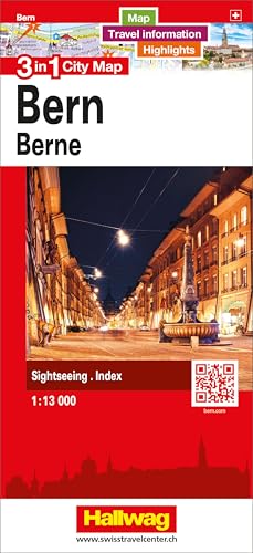 Hallwag Stadtplan Bern: 3 in 1: Stadtplan, Reiseinformationen und Highlights!